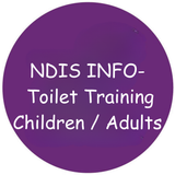 NDIS info: Toilet Training Children / Adults